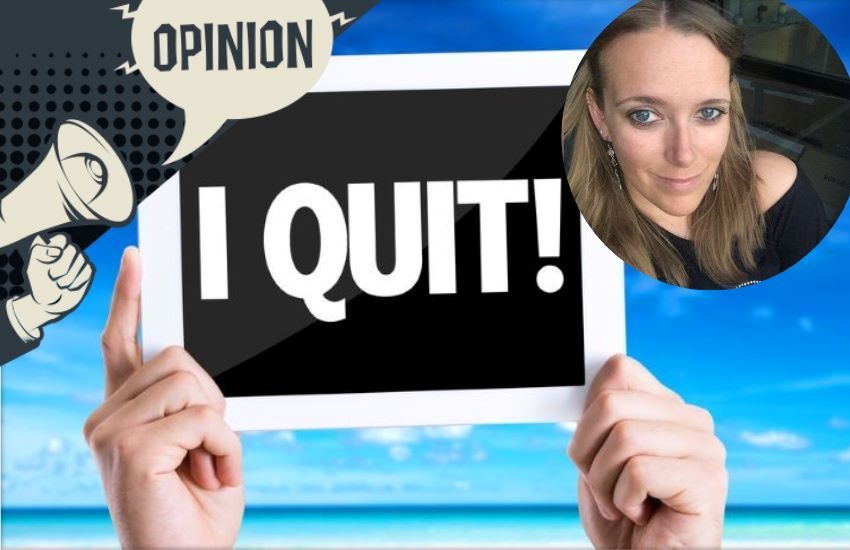 OPINION: Why quitters always win