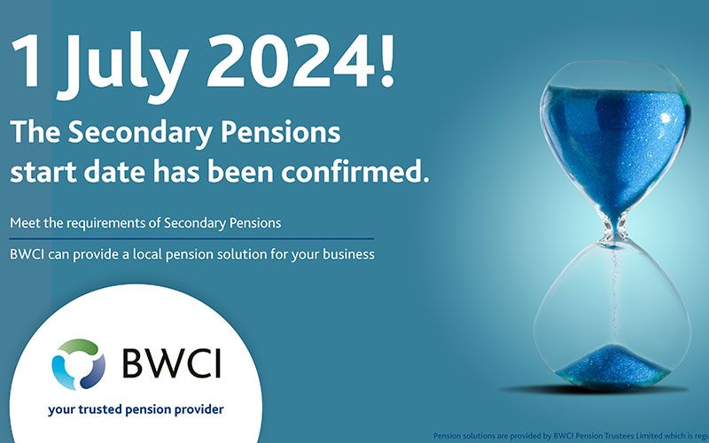 BWCI Secondary Pensions – Why, When, How, Who, What?